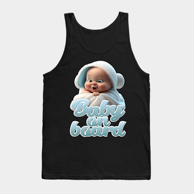 Baby on board Tank Top by LNCH